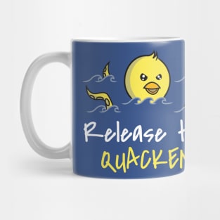 Release the Quacken Mug